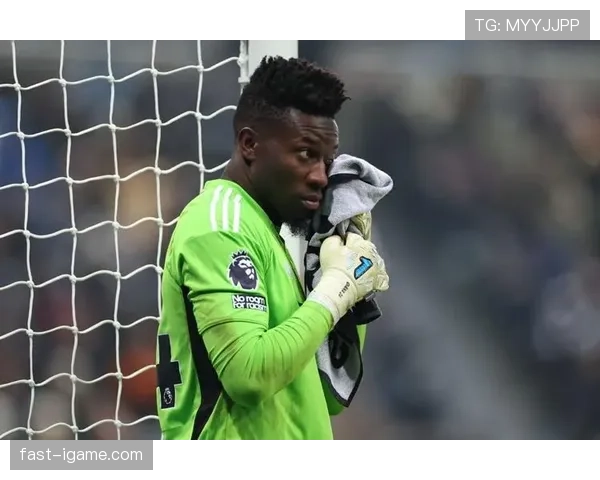 奥纳纳传球艺术树立新标杆，重新定义现代门将角色引热议